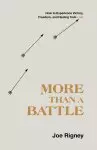 More Than a Battle