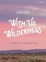 With Us in the Wilderness - Bible Study Book