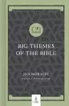 Big Themes of the Bible