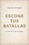 Escoge tus batallas