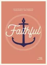 Faithful - Teen Girls' Devotional