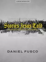 Stories Jesus Told - Teen Bible Study Book