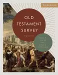 Old Testament Survey Workbook