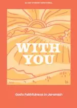 With You - Teen Devotional