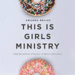 This Is Girls Ministry