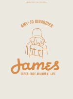 James - Teen Girls' Bible Study Book