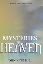 MYSTERIES OF HEAVEN: UNVEILING THE HIDDEN DEPTH