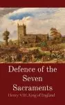 Defence of the Seven Sacraments