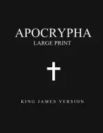 Apocrypha (Large Print): King James Version