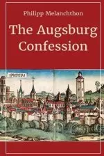 The Augsburg Confession