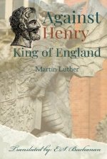 Against Henry King of England