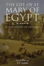 The Life of St. Mary of Egypt