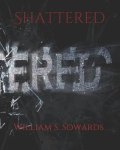 Shattered