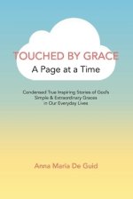 Touched by Grace: A Page at a Time