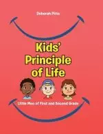 Kids' Principle of Life: Little Men of First and Second Grade