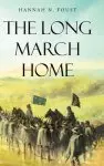 The Long March Home