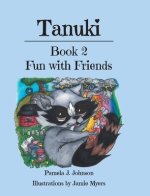 Tanuki: Fun with Friends: Book 2