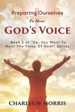 Preparing Ourselves to Hear God's Voice