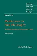 Descartes: Meditations on First Philosophy