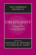 The Cambridge History of Christianity