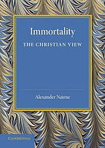 Immortality: The Christian View