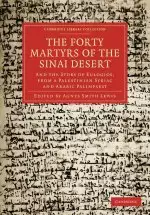 The Forty Martyrs of the Sinai Desert