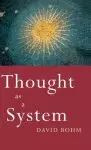 Thought as a System: Second edition