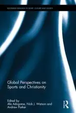 Global Perspectives on Sports and Christianity