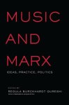 Music and Marx: Ideas, Practice, Politics