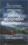 Smoky Mountain Danger