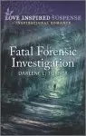 Fatal Forensic Investigation