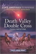 Death Valley Double Cross