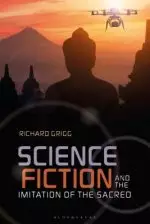 Science Fiction and the Imitation of the Sacred