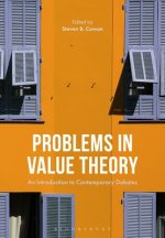 Problems in Value Theory An Introduction to Contemporary Debates