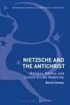 Nietzsche And The Antichrist