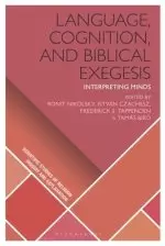 Language, Cognition, And Biblical Exegesis