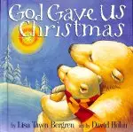 God Gave Us Christmas