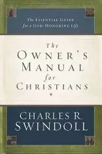 The Owners Manual For Christians