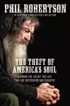 The Theft of America’s Soul