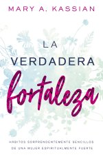 La verdadera fortaleza