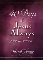 40 Days of Jesus Always