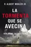 La tormenta que se avecina