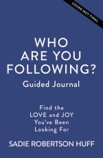 Who Are You Following? Guided Journal