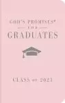 God's Promises for Graduates: Class of 2023 - Pink NKJV