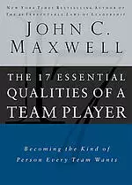 The 17 Essential Qualities Of A Team Player