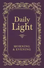 Daily Light Morning And Evening Devotion