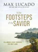 In the Footsteps of the Savior