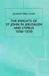 The Knights of St. John in Jerusalem and Cyprus 1050-1310