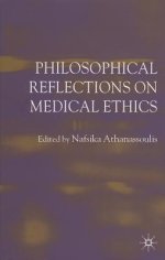 Philisophical Reflections on Medical Ethics