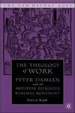 Medieval Theology of Work